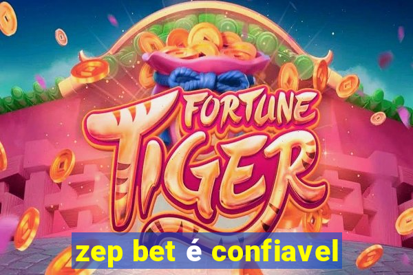 zep bet é confiavel