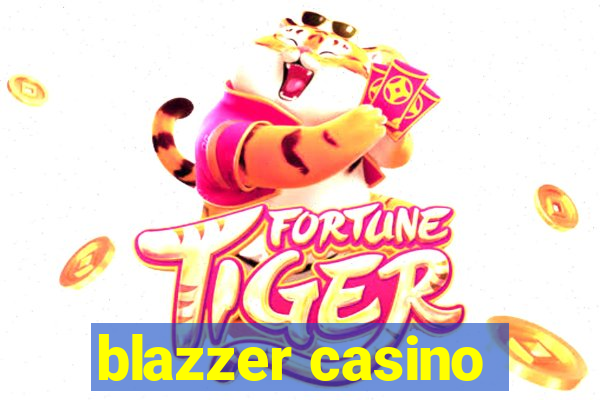 blazzer casino