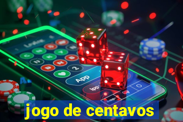 jogo de centavos