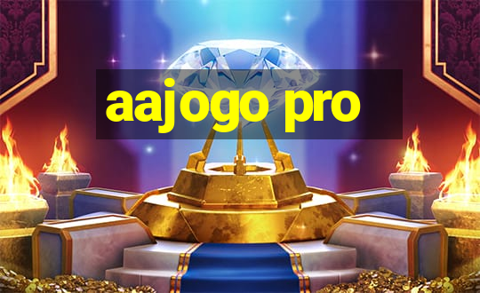 aajogo pro