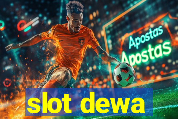 slot dewa