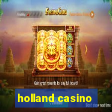 holland casino