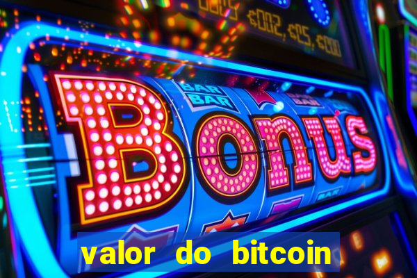 valor do bitcoin em 2020