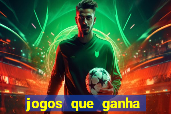 jogos que ganha dinheiro de verdade pix