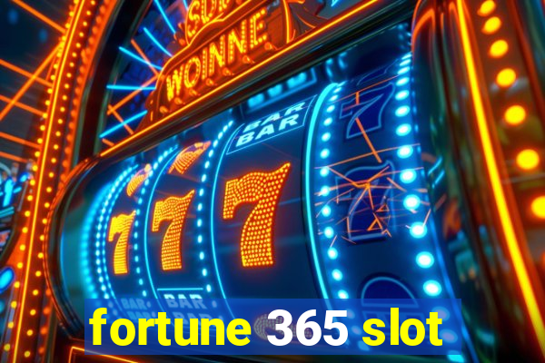 fortune 365 slot