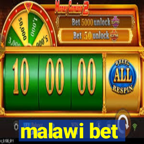 malawi bet