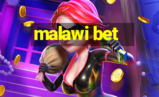 malawi bet