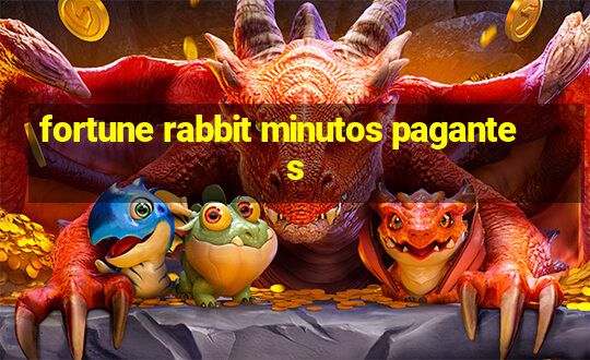 fortune rabbit minutos pagantes