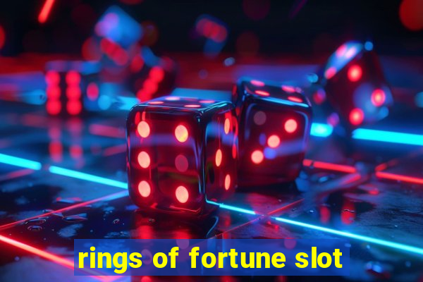 rings of fortune slot