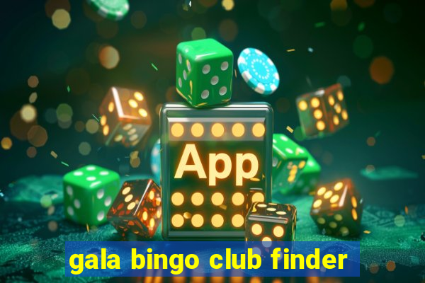 gala bingo club finder