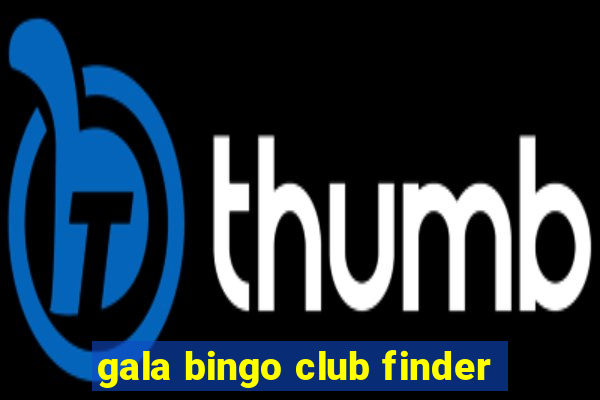 gala bingo club finder