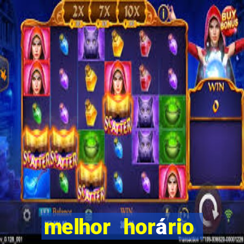 melhor horário para jogar fortune dragon hoje