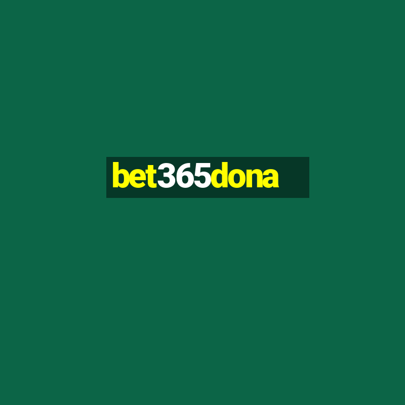 bet365dona