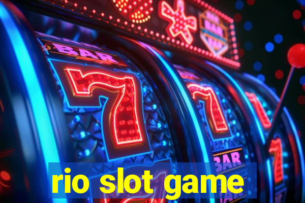 rio slot game