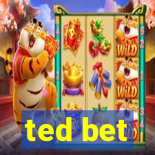 ted bet