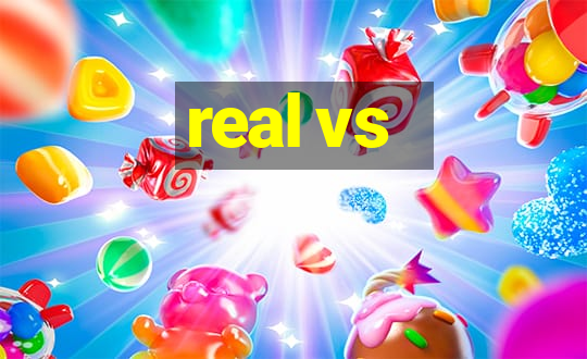 real vs