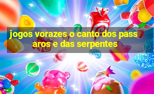 jogos vorazes o canto dos passaros e das serpentes