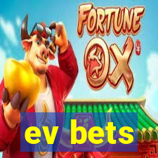 ev bets