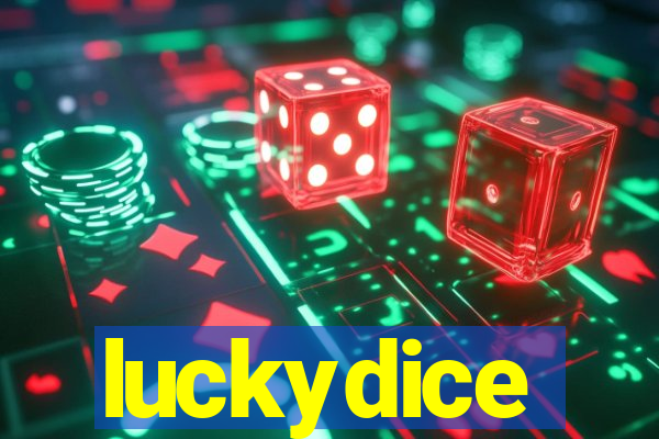 luckydice