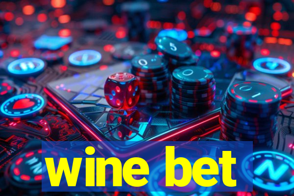 wine bet