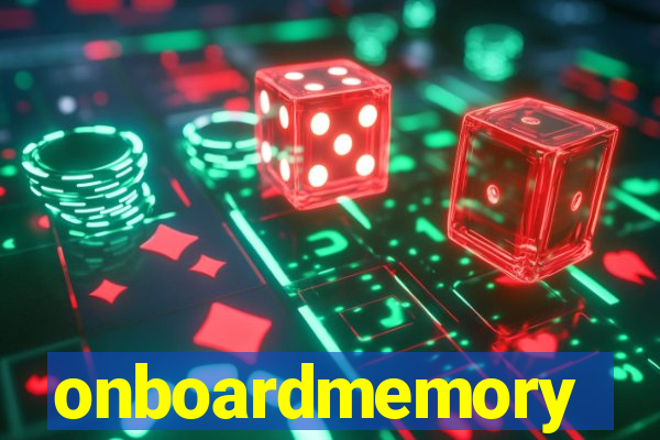 onboardmemory