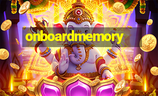 onboardmemory