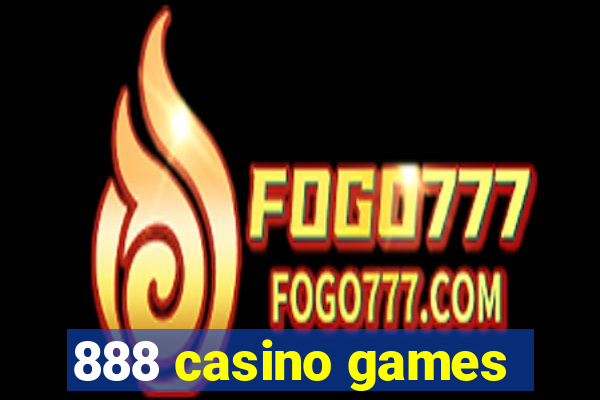 888 casino games