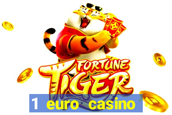 1 euro casino bonus 2020