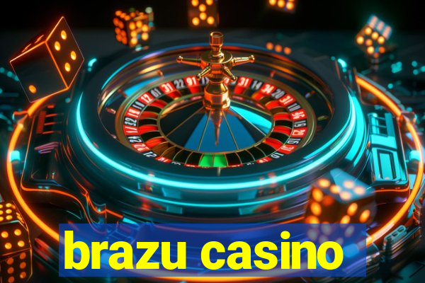 brazu casino