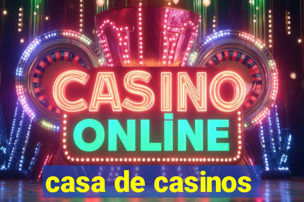 casa de casinos