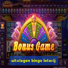 uitslagen bingo loterij