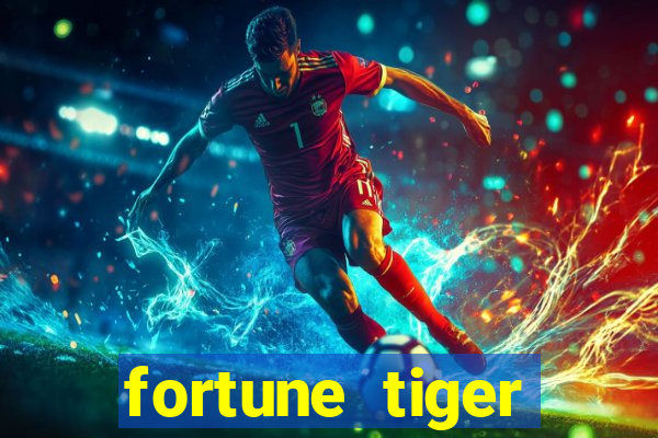 fortune tiger depósito mínimo 1 real