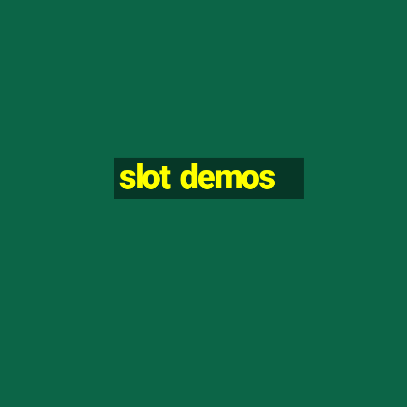 slot demos