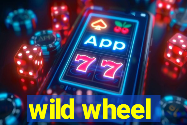 wild wheel