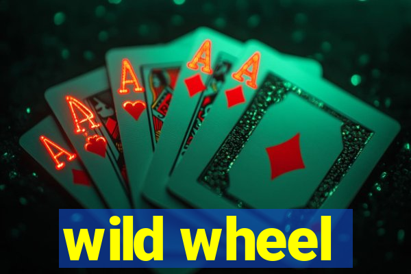 wild wheel