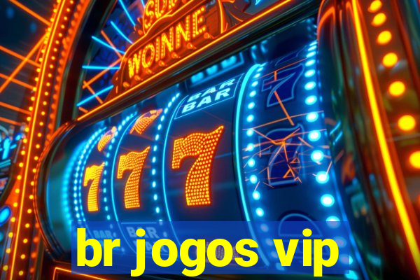 br jogos vip