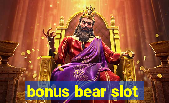 bonus bear slot