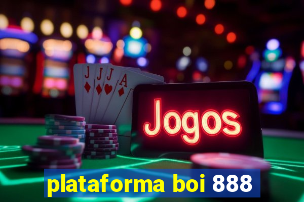 plataforma boi 888