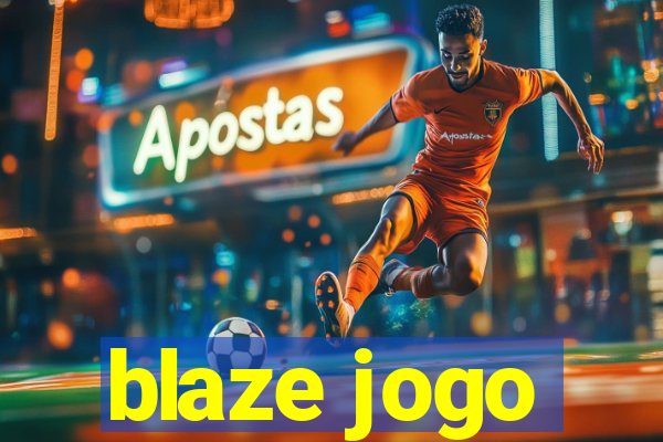 blaze jogo