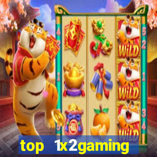 top 1x2gaming online slot sites