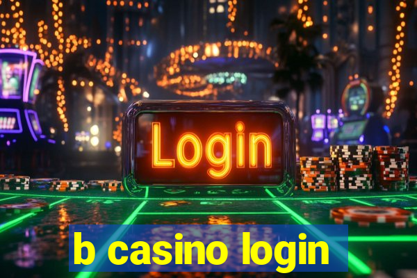 b casino login