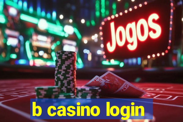 b casino login