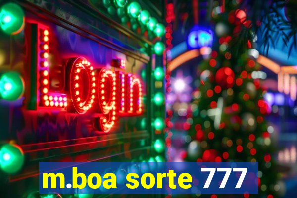 m.boa sorte 777