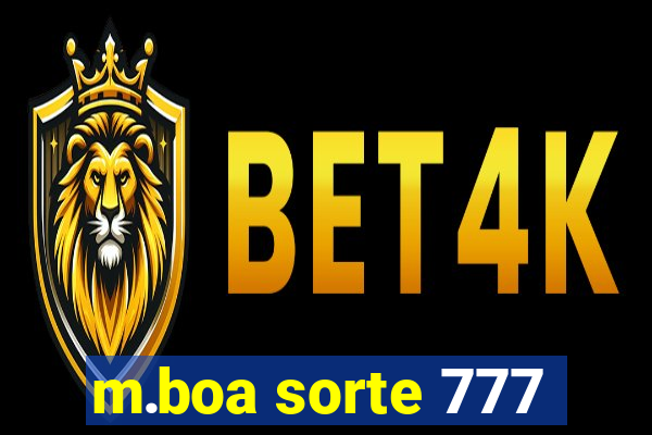 m.boa sorte 777