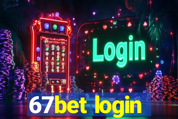 67bet login