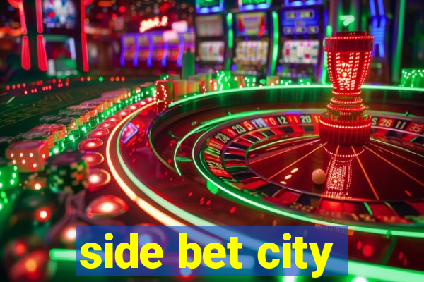 side bet city