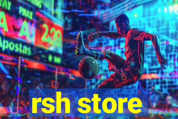 rsh store