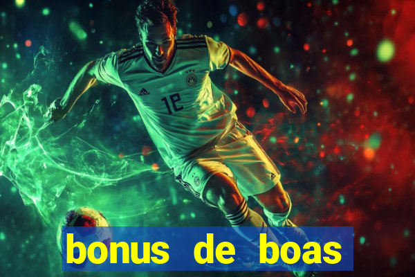 bonus de boas vindas estrela bet