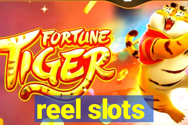 reel slots