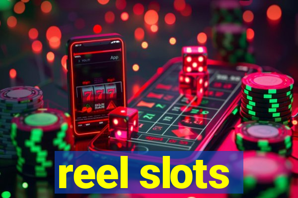 reel slots